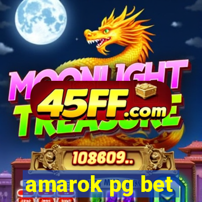 amarok pg bet